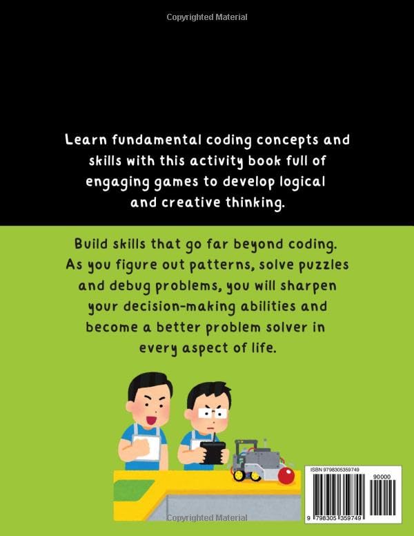 Coding Skills for Kids Ages 8-12 - Logic Activity Book: Problem Solving & Critical Thinking - Engaging, Screen-Free Games & Puzzles (STEM Activity Collection)