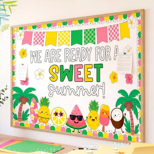 Epakh Summer Bulletin Board Decorations Set We are Ready for a Sweet Summer Classroom Decor with Fruit Palm Trees Cutouts for Teacher Wall Door Hawaii Beach Theme Classroom Display - style: Sweet Summer