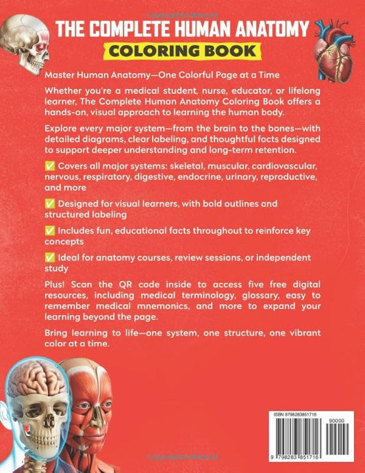 The Complete Human Anatomy Coloring Book: 175 Illustrations & 77 Fun Facts In a Anatomy & Physiology Study Guide & Workbook for Doctors, Nurses, Paramedics, Medical Students & Adults