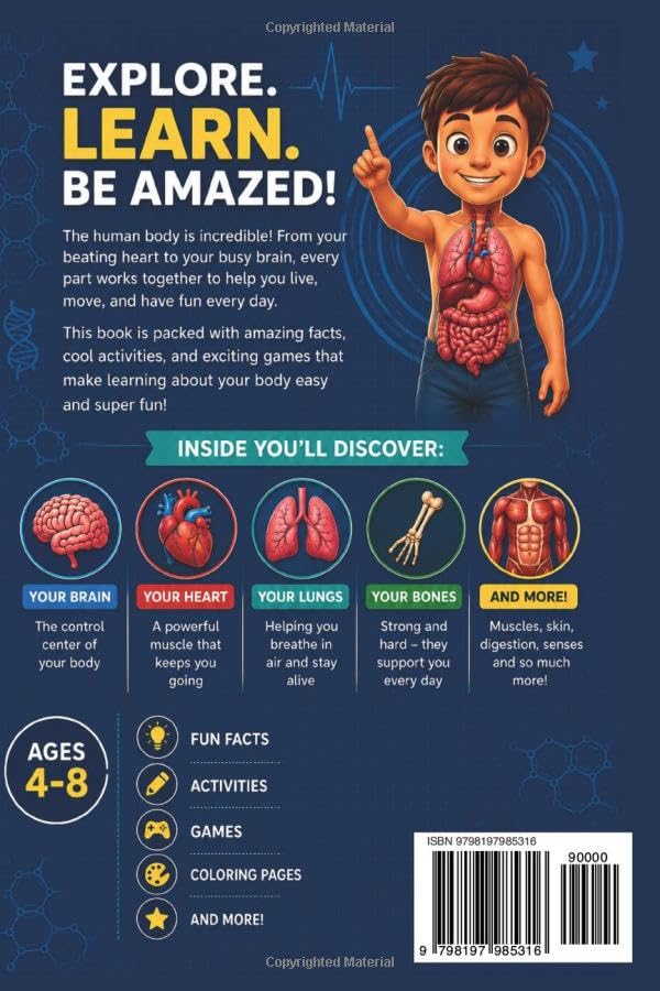 Human Body Facts for Kids: Fun Anatomy Activities, Mazes, Games and Coloring Book for Curious Kids Ages 4-8