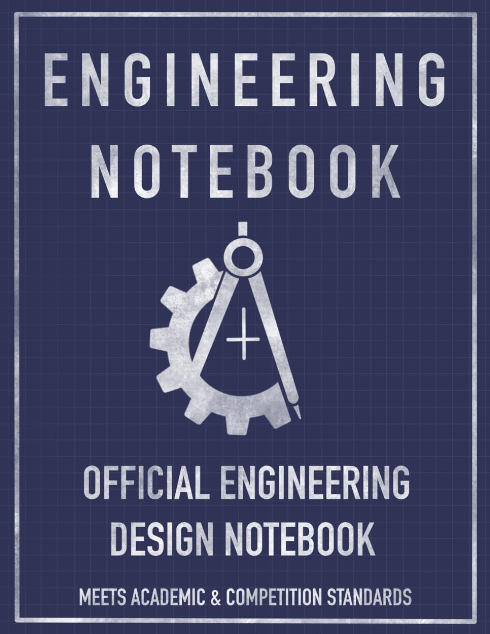 Engineering Notebook: STEM Project Log Book with Table of Contents, Numbered Pages, Signature & Date Fields – Patent, Invention, and Research Journal