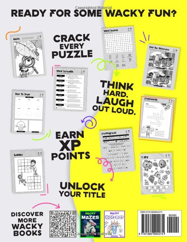 Wacky Activity Book for 6 Year Olds: The Ultimate Games Collection Packed with Puzzles, Mazes, Word Search, I Spy, Crosswords, Sudoku, How to Draw and Much More! (Activity Book Gift for Boys & Girls)