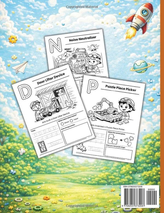 Tiny Inventor’s A–Z STEM Adventure: A Creative Workbook for Kids Ages 5–8 with Alphabet Activities, Problem-Solving & Early Learning Fun: 26 ... & Classroom Resource | Print & Go Worksheets