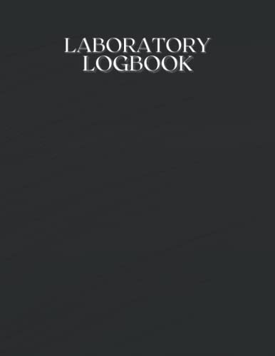 Laboratory Logbook: Scientific experiment logbook | Basic Chemistry Organic Physics Biology Sciences | Format A4 Grid 5x5 mm | Table of Contents and 110 Numbered Pages.