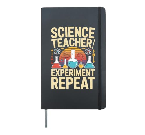 Teacher Science Experiment Repeat Classroom Hardcover Journal, Black
