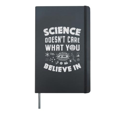 Science Doesn't Care What You Believe In Funny Men Women Hardcover Journal, Black