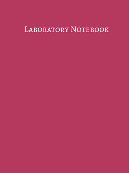 Pink Laboratory Notebook for S.T.E.M. Women in Science and Engineering: A lab notebook for the girls that run the research world