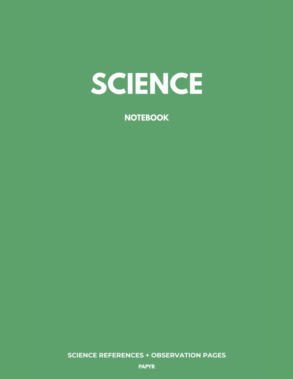 SCIENCE NOTEBOOK: Observations, Lab Notes & Dot Grid Paper by. PAPYR (Mint Green Cover)