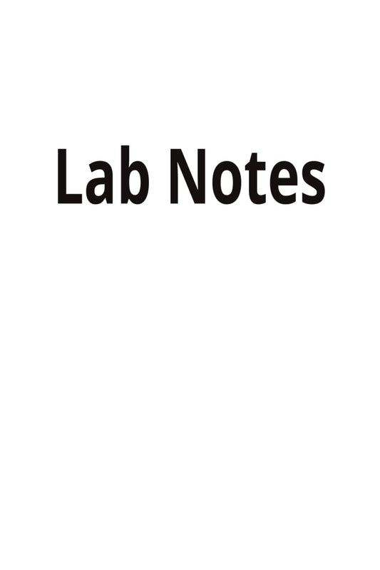 Laboratory Notebook: A Practical Laboratory Research Journal for Experiments, Data, Observations, Protocols, Scientific Notes & more | 6” x 9” (15.24 ... and lined paper in one with index | Paperback