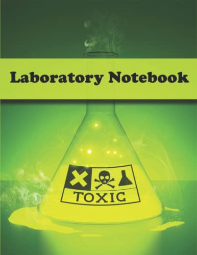 Laboratory Notebook: A Lab Notebooks Numbered Pages With Graph Paper and Table of Contents for Scientific Research and School | Laboratory Notebook ... 8.5 x 11 inches 106 Pages | 5x5 Quad Ruled