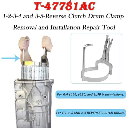1-2-3-4 & 3-5-Reverse Drum Removal and Installation Tool T-47781AC for GM Transmissions 6L50E, 6L80E, 6L90E