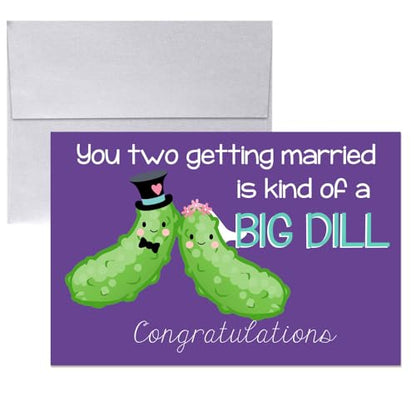 Amanda Creation Big Dill Card, 4x6 Blank Inside with Silver Envelope, Funny Wedding Card for Bride and Groom, Pickle Wedding Congratulations - style: Pickle