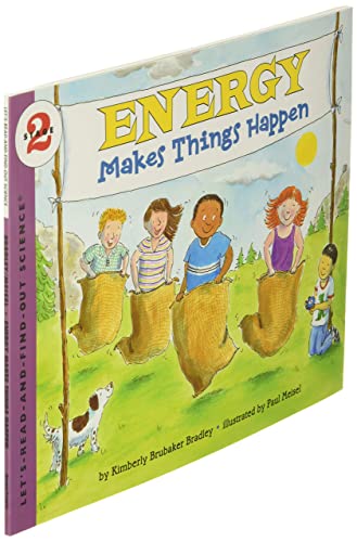 Energy Makes Things Happen (Rise and Shine)
