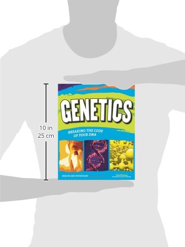 Genetics: Breaking the Code of Your DNA (Inquire and Investigate)