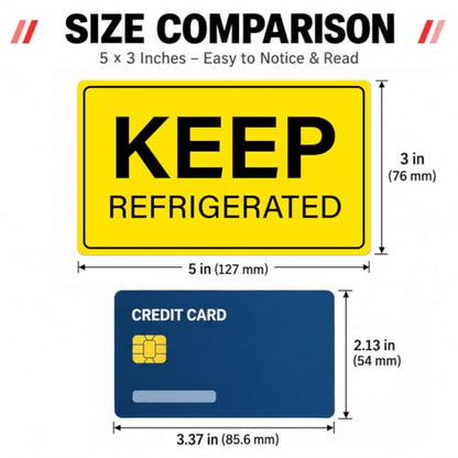 5 x 3 Inches Keep Refrigerated Stickers 500 PCS Yellow Vinyl Labels