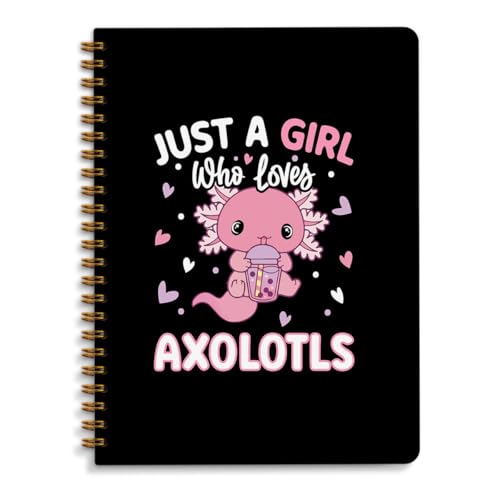 Just a Girl Who Loves Axolotls Hardcover Spiral Notebooks, Gifts for Teen - color: axolotls