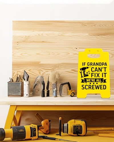 Funny Grandpa Desk Sign, If Grandpa Can’t Fix It We’re All Screwed, Grandpa Gifts from Grandkids, Fathers Day Birthday Gifts for Grandpa Papa Grandfather - color: Color-T