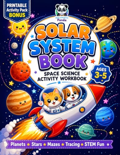 Solar System Book for Kids 3-5 Space Science Activity Workbook: All About Planets, Stars & the Universe | Pre K Fun Facts, Puzzles, Mazes, Tracing, ... (Solar System Activity Books for Kids)