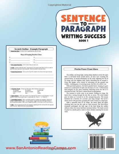 Sentence to Paragraph Writing Success: Lessons 1-15 A Fun and Interactive Workbook to Help Kids Build Strong Sentences, Improve Grammar, and Master the Art of Writing Well