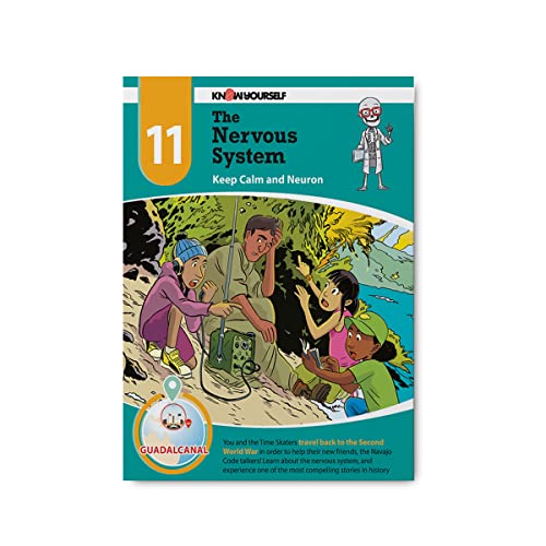 Know Yourself - The Nervous System: Adventure 11, Human Anatomy for Kids, Best Interactive Activity Workbook to Teach How Your Body Works, STEM & STEAM, Ages 8-12