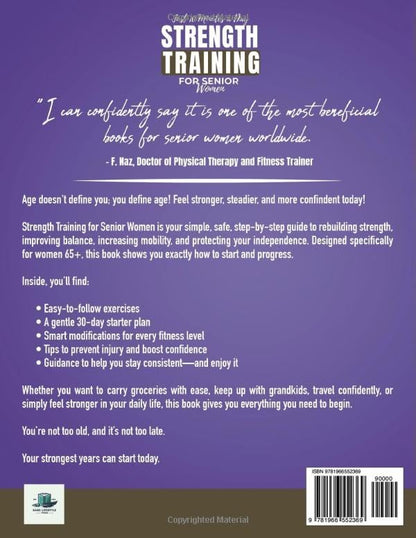 Strength Training for Senior Women: Just 10 Minutes a Day for Lifelong Strength, Bone Health, Stability & Balance, Pain Free Movement