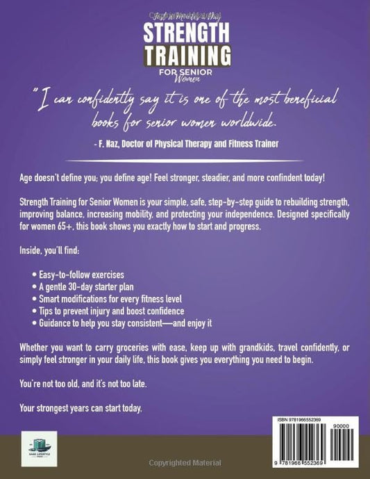 Strength Training for Senior Women: Just 10 Minutes a Day for Lifelong Strength, Bone Health, Stability & Balance, Pain Free Movement