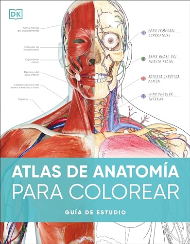 Atlas de anatomía para colorear (The Human Body Coloring Book): Guía de estudio (Spanish Edition)