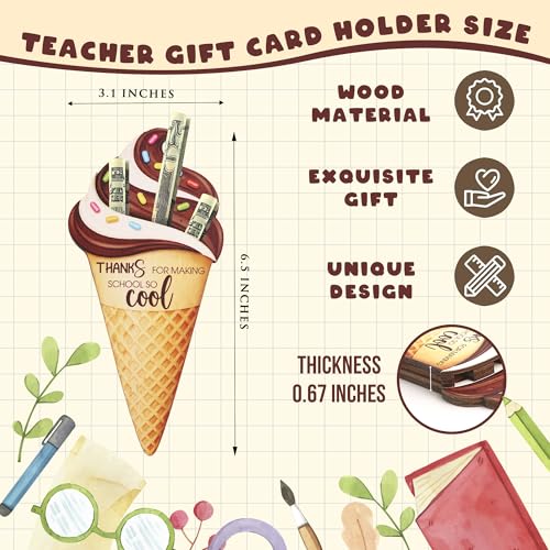 KATINAT Teacher Appreciation Gifts, Wooden Ice Cream Money Holder for Teacher, Thanks for Making School So Cool, End of Year Teacher Gift, Preschool Middle School High School Back to School - color: KAT-k- Teacher -icecream