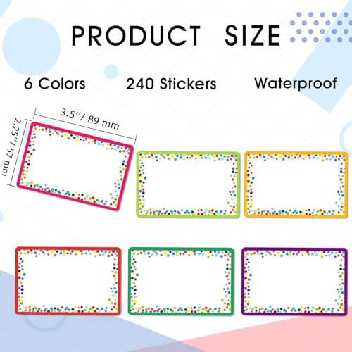 240 Pieces Decorative Colorful Name Tags for Classroom – Blank Stickers to Write on for Student Desks, Bin Labels, Teacher Supplies, 6 Designs (3.5 x 2.25 Inches) - style: dot border