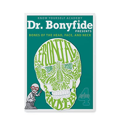 Know Yourself - Bones of the Head, Face, and Neck: Book 4, Human Anatomy for Kids, Best Interactive Activity Workbook to Teach the Skeletal System of the Human Body, Ages 8-12