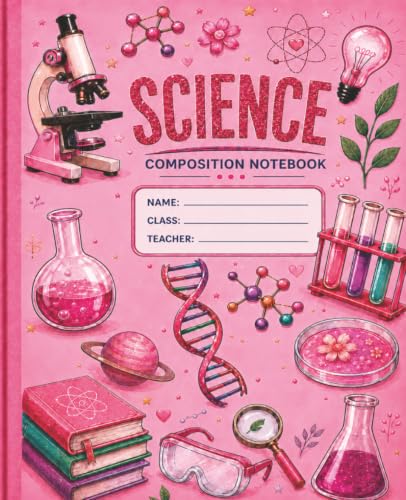 Science Notebook: For Students, Teachers & Scientists | Ideal for School, Lab Notes, STEM Classes, Homework, Journaling & Research