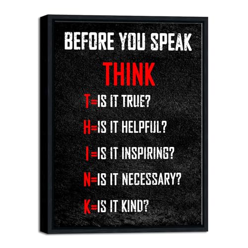 Pyradecor Black Framed Wall Art Inspirational Poster Canvas Prints Motivational Think Before You Speak Classroom Positive Quotes for Office Living Room Home Decorations - color: Think, size: 17"L x 13"W