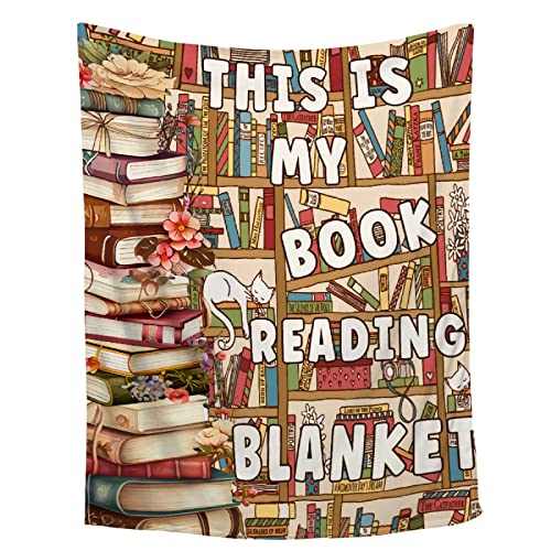Book Lovers Blanket Gift - Gifts for Book Lovers - This Is My Book Reading Blanket - 40"x50" Literary Gifts Ideas Blanket - Book Reader Gifts for Birthday Christmas - Book Lovers Gifts Blanket - color: Book Blanket Gifts, size: 40"x50"-Kids/Throw Size