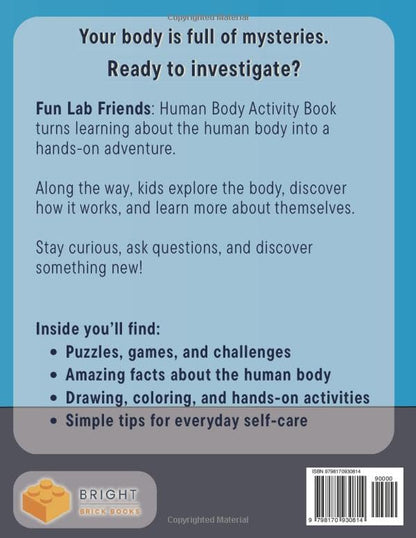 Fun Lab Friends Human Body Activity Book: Puzzles, Mazes, Games, Coloring & Fun Facts to Explore Science and Anatomy for Ages 6–9