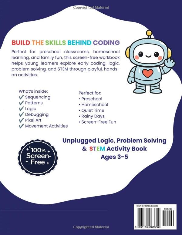 Preschool Early Coding Workbook: Unplugged Logic, Problem Solving & STEM Activity Book Ages 3-5