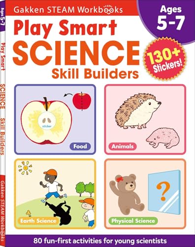 Play Smart Science Skill Builders: For Ages 5-7 (Gakken STEAM Workbooks)