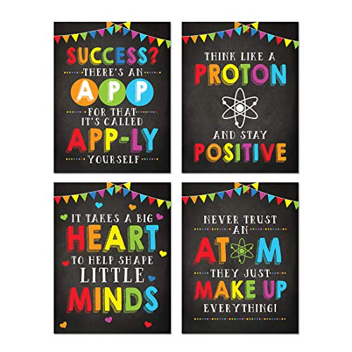 Andaz Press School Classroom Wall Art Teacher Poster, 8.5x11-inch, Think Like a Proton and Stay Positive, It Takes a Big Heart to Shape Little Minds, Never Trust an Atom, 4-Pack, Unframed - color: Stay Positive