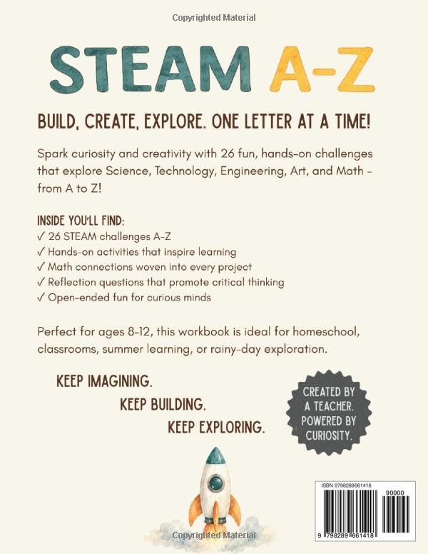 STEAM A-Z Adventure Workbook: 26 Hands-On Challenges for Curious Kids Who Love to Build, Invent, and Explore! (A-Z Adventure Activity Workbooks for 8-12 Year Olds)