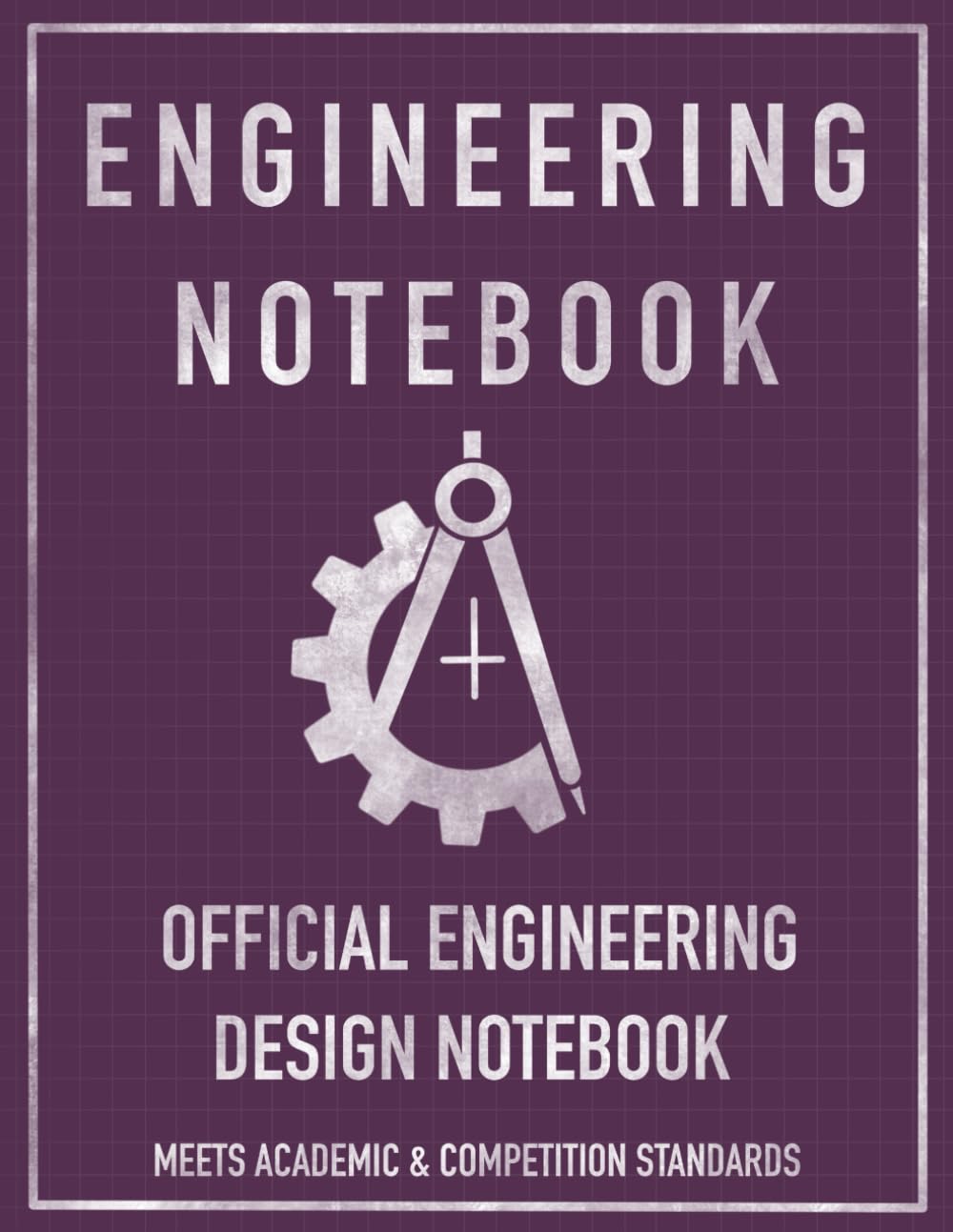 Engineering Notebook: STEM Project Log Book with Table of Contents, Numbered Pages, Signature & Date Fields – Patent, Invention, and Research Journal