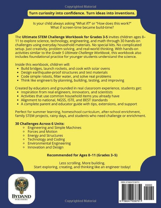 The Ultimate STEM Challenge Workbook: 30 Hands-On Learning Adventures for Grades 3-5