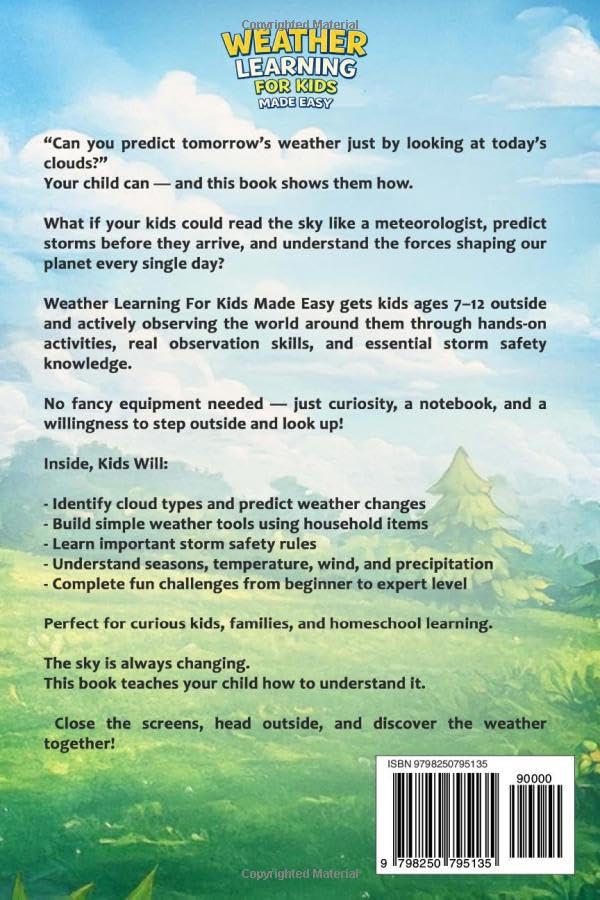 Weather Learning For Kids Made Easy: A Fun and Simple Guide to Weather, Nature, and the Science All Around Us (The Young Explorer Bundle)