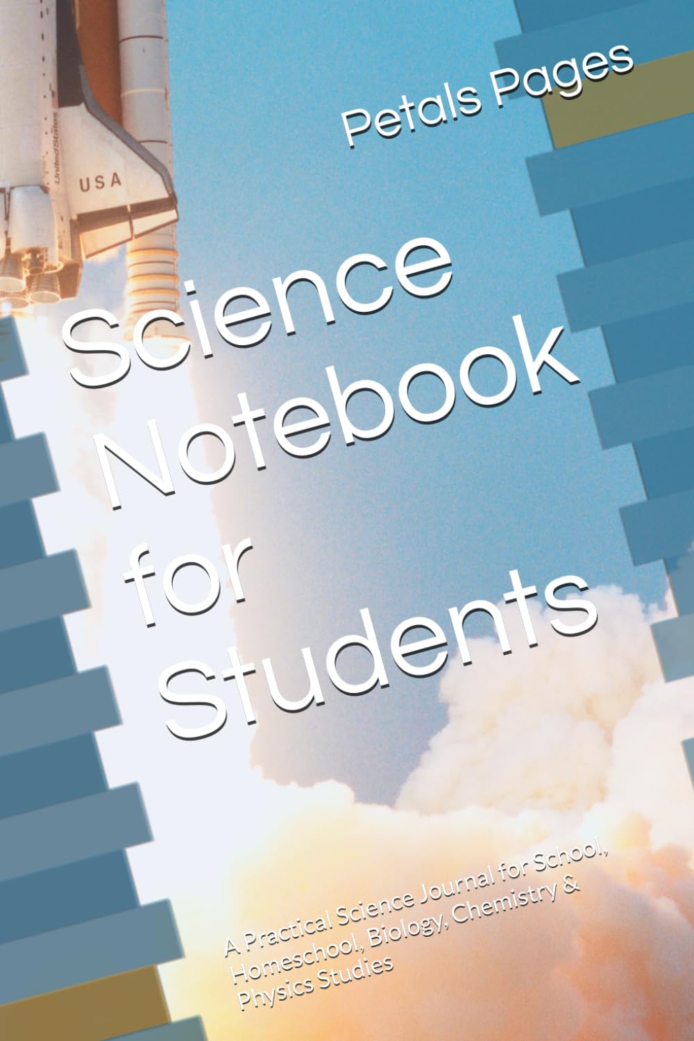 Science Notebook for Students: A Practical Science Journal for School, Homeschool, Biology, Chemistry & Physics Studies
