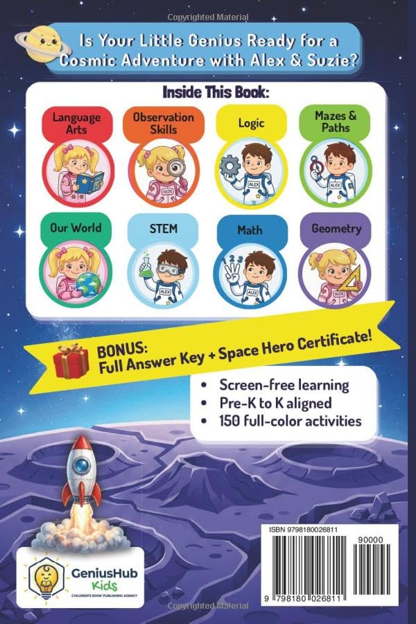 Space Math and Logic Adventure Workbook for Kids Ages 4–6 with Alex & Suzie: 150 STEM Activities, Puzzles, Mazes, and Brain Games to Build Early Math ... (Math & Logic Adventures with Alex & Suzie)