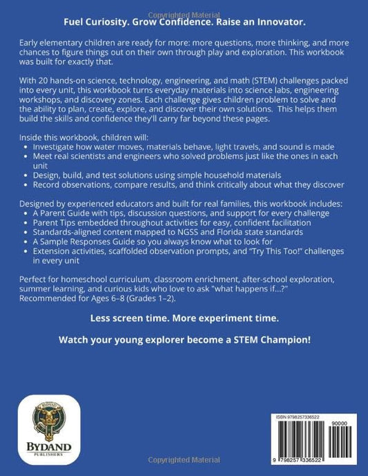 The Ultimate STEM Explorers Workbook: Hands-On Science, Technology, Engineering, and Math Concepts for Grades 1-2 | Ages 6-8
