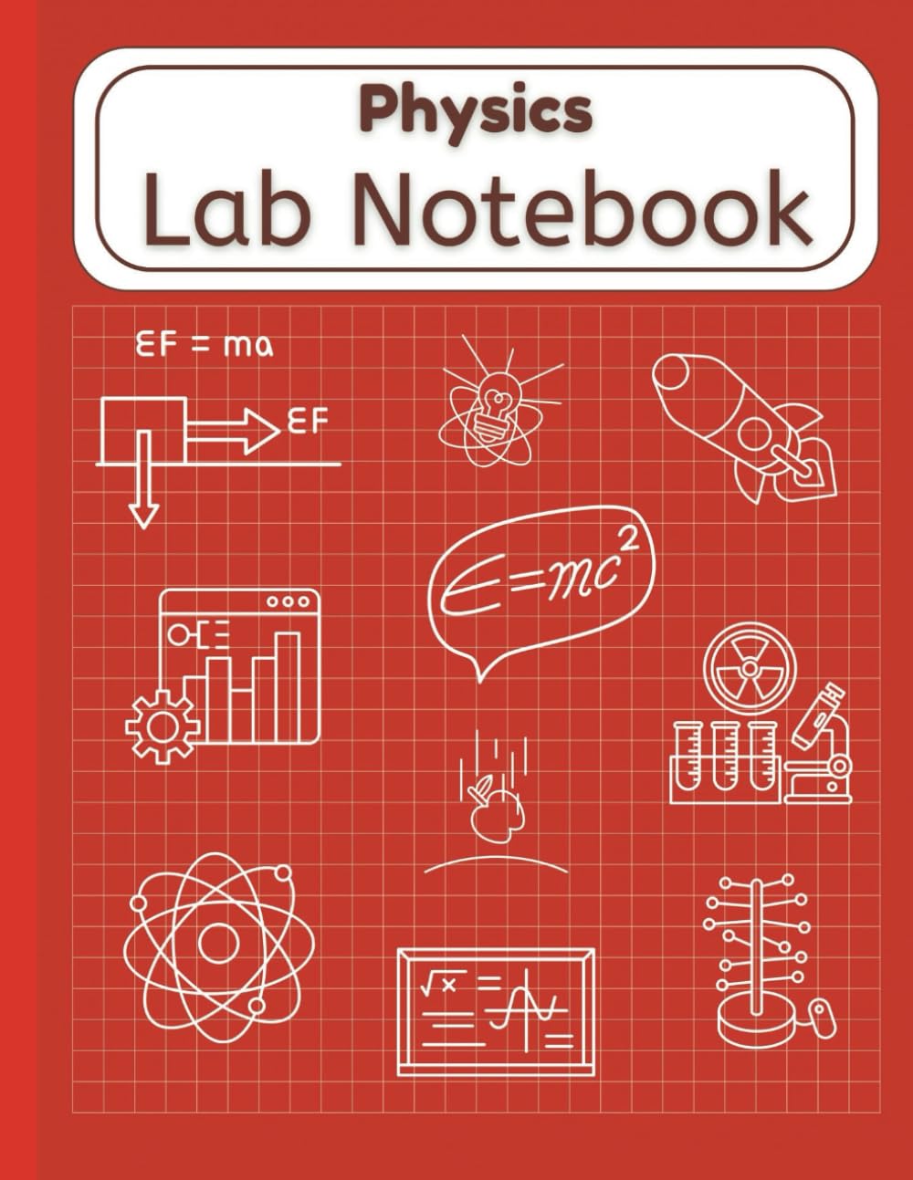 Physics Lab Notebook: Laboratory Notebook with Numbered Science Grid Pages